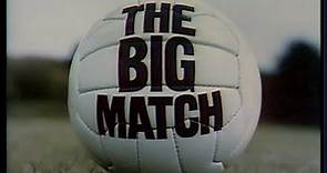 1971/72 - The Big Match (WHU v Leicester, Huddersfield v Man Utd ...