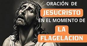 La Oración de Jesús en la Flagelación con Luisa Piccarreta
