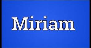 Miriam Meaning