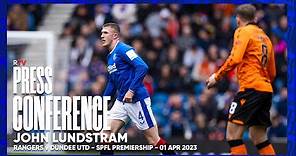 PRESS CONFERENCE | John Lundstram | Rangers v Dundee Utd 01 Apr 2023