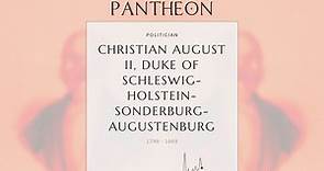 Christian August II, Duke of Schleswig-Holstein-Sonderburg-Augustenburg Biography - Duke of Schleswig-Holstein-Sonderburg-Augustenburg