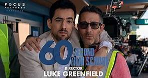 60 Second Film School | Half Brothers' Luke Greenfield | Episode 8