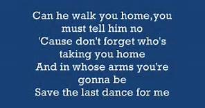Save The Last Dance For Me - Michael Buble - Lyrics on screen