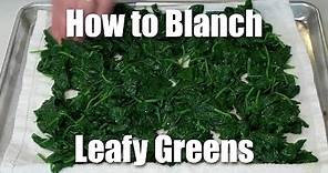 How To Blanch Leafy Greens