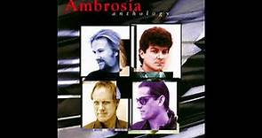 Ambrosia - 1997 - And | Somewhere I've Never Travelled