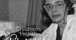 Children's Health Pioneers - Beatrix Hamburg
