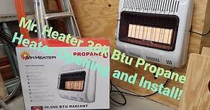 Mr. Heater 30k Btu Propane Heater Opening And Install!