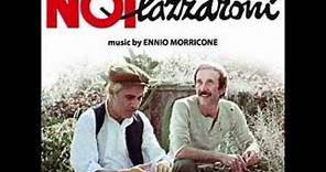 Ennio Morricone - Noi Lazzaroni - Tema Popolaresco