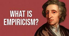 What is Empiricism?