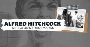A Guide to the Films of Alfred Hitchcock | Director's Trademarks
