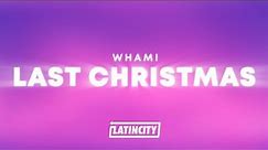 Wham - Last Christmas (Lyrics)
