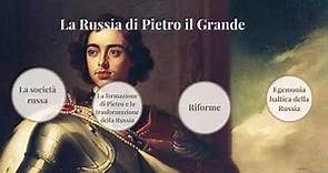 La Russia di Pietro il Grande