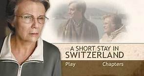 A Short Stay in Switzerland DVD Main Menu