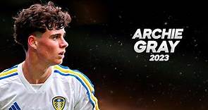 17 Year Old Archie Gray is a Refined Talent 2023ᴴᴰ