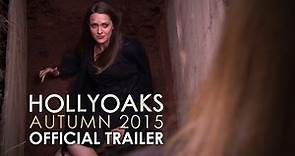 Official Hollyoaks Trailer: Autumn 2015