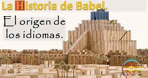16. La Torre de Babel. El origen de los idiomas.