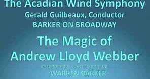 Magic of Andrew Lloyd Webber