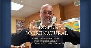 JOE DISPENZA SOBRENATURAL CAP 3 POSIBILIDADES EN EL CUANTO