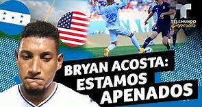 Bryan Acosta: “Estamos apenados” | Telemundo Deportes