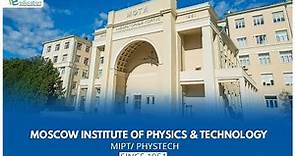 MOSCOW INSTITUTE OF PHYSICS AND TECHNOLOGY | Rus Education