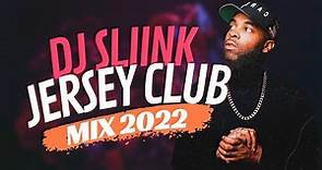 DJ SLiink Jersey Club mix 2022