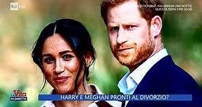Harry e Meghan pronti al divorzio? - La Vita in diretta - 16/06/2023