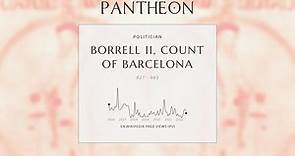 Borrell II, Count of Barcelona Biography - Count of Barcelona, Girona and Ausona and Count of Urgell (died 993)
