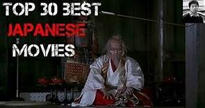 Top 30 Best Japanese Movies