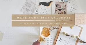 Create Your Own 2020 Calendar: w/ Free Template to Download!