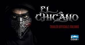 El Chicano, Il Trailer Italiano Ufficiale del Film - HD - Film (2018)