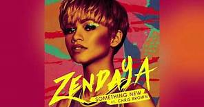 Zendaya Something New ft Chris Brown (Official Audio)