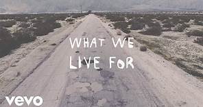 American Authors - What We Live For (Lyric Video)