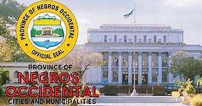 Cities and Municipalities in the Province of Negros Occidental #negros #negrosoccidental
