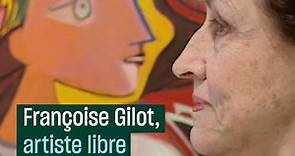 Françoise Gilot, artiste libre
