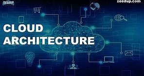 What is Cloud Architecture ? Understanding the Basics ,Animated Video