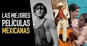 Las 11 mejores películas mexicanas - VSX Project