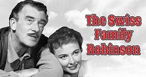The Swiss Family Robinson (1958) Full Movie | Classic Drama