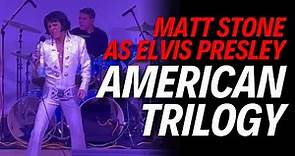 "An American Trilogy" Matt Stone As Elvis - Live in Punta Gorda, FL
