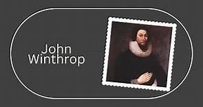 John Winthrop: Puritan Governor and Founder of the Massachusetts Bay Colony