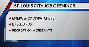 Hiring: Over 100 St. Louis City jobs vacant