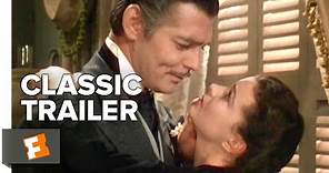 Gone with the Wind (1939) Official Trailer - Clark Gable, Vivien Leigh ...