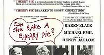 Can She Bake A Cherry Pie? - película: Ver online