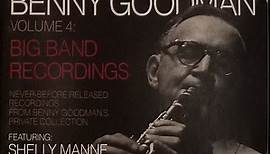 Benny Goodman - Yale Archives - Volume 4 : Big Band Recordings