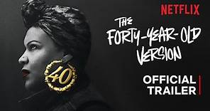 The Forty-Year-Old Version | Official Trailer | Netflix