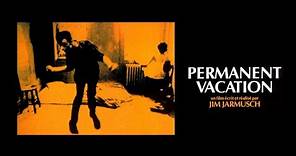 Permanent Vacation (1980) | trailer