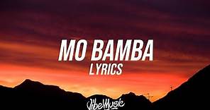 Sheck Wes - Mo Bamba (Lyrics / Lyric Video)