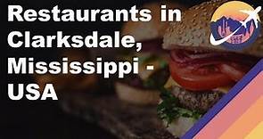 Restaurants in Clarksdale, Mississippi - USA