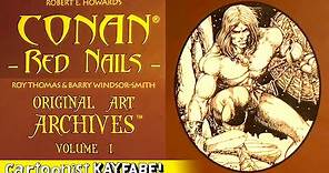 Marvel Comics Masterpiece - Conan Barry Windsor Smith Original Art Red Nails Artist's Edition