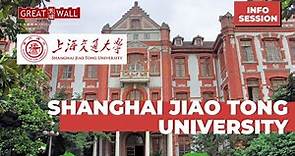 SHANGHAI JIAO TONG UNIVERSITY (INFOSESSION)