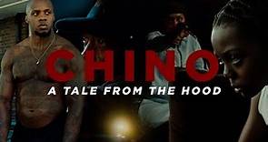 Chino - A Tale From The Hood | By RA